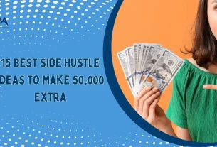 15 Best Side Hustle Ideas to Make 50000 Extra