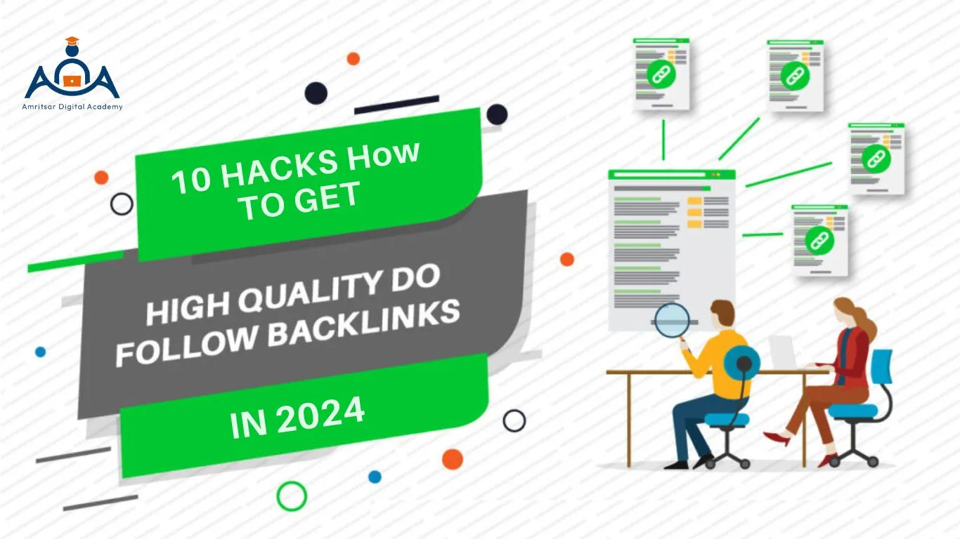 10 hacks how to get high quality do follow backlinks in 2024